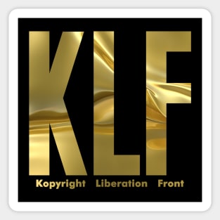 KLF - gold collector edition from the 90s. Sticker